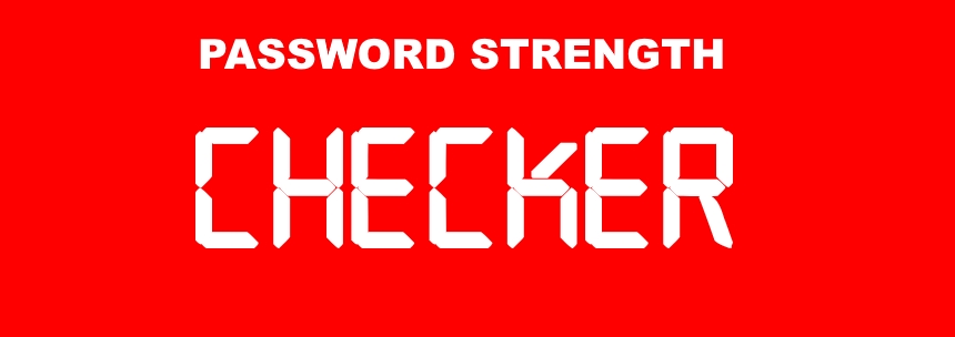 Banner with text "Password strength checker"