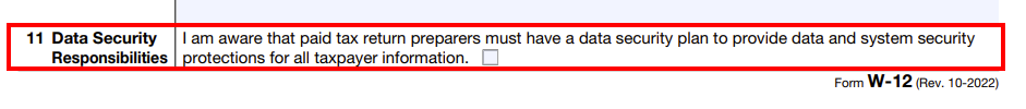 A screenshot of the Data Security Responsibilities section of a W-12 form.